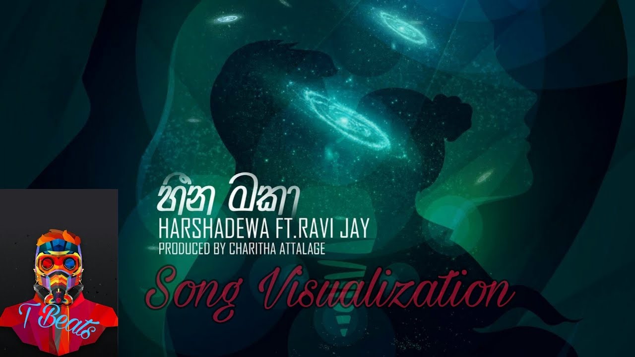 Heenamaka(හීන මකා)-Harshadewa ft ravi jay(Edited by-T Beats 🎶)