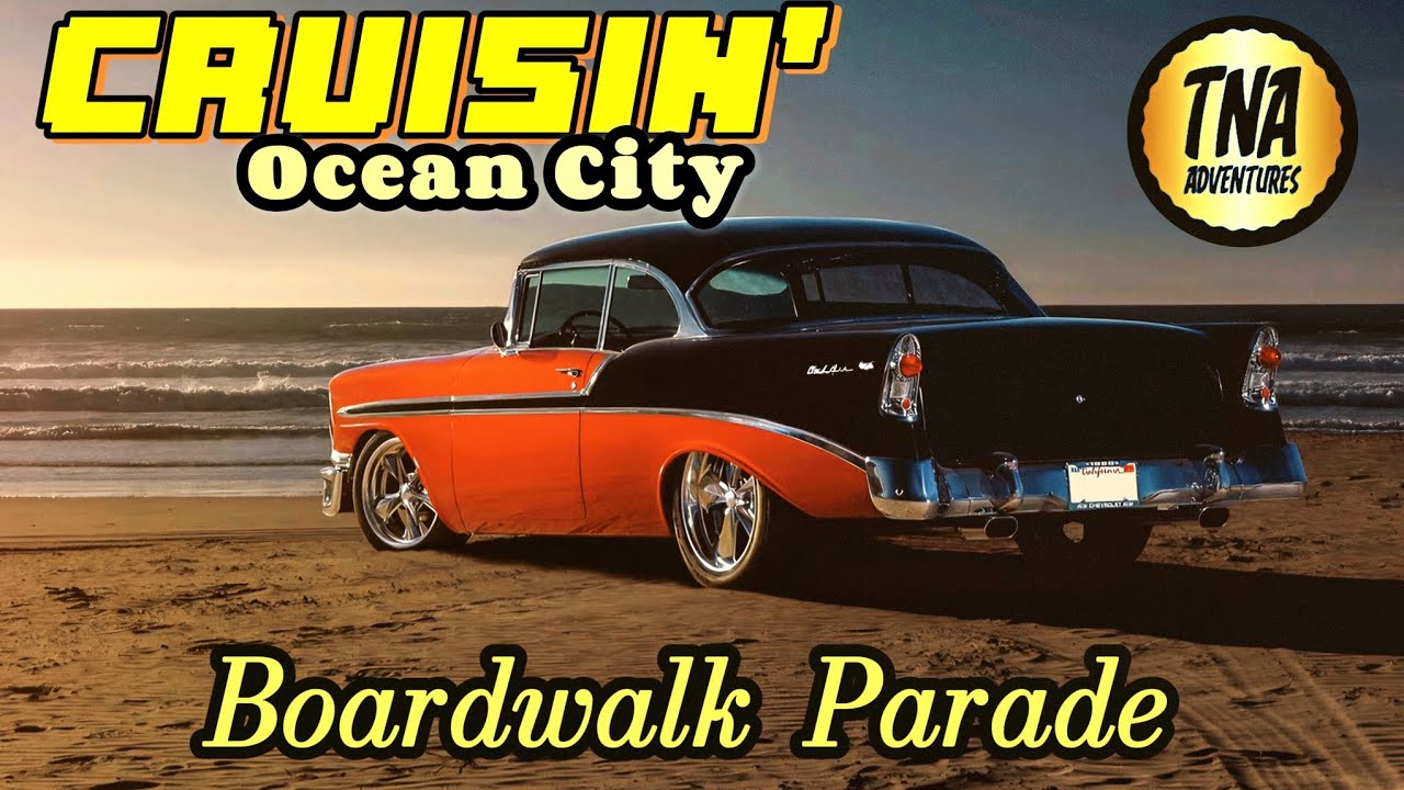 Cruisin' Ocean City Md. Boardwalk Parade 5/17/2024 cruise week