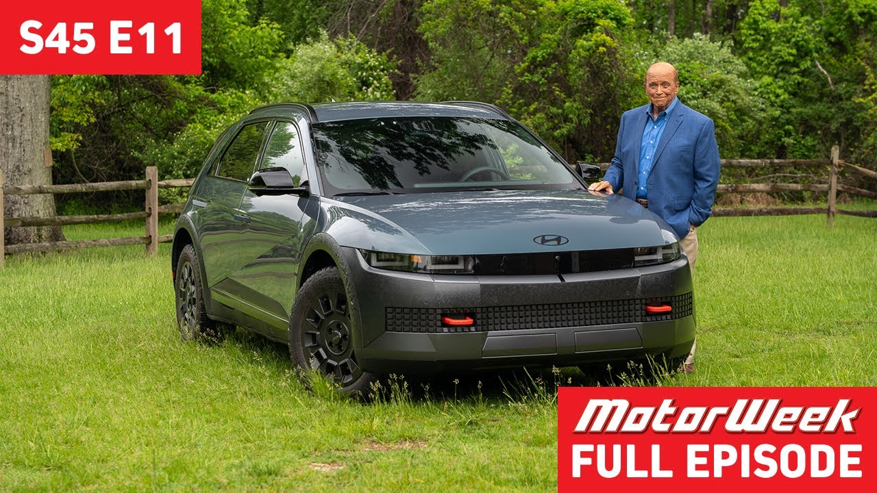 MotorWeek S45 E11 | ПОЛНЫЙ ЭПИЗОД