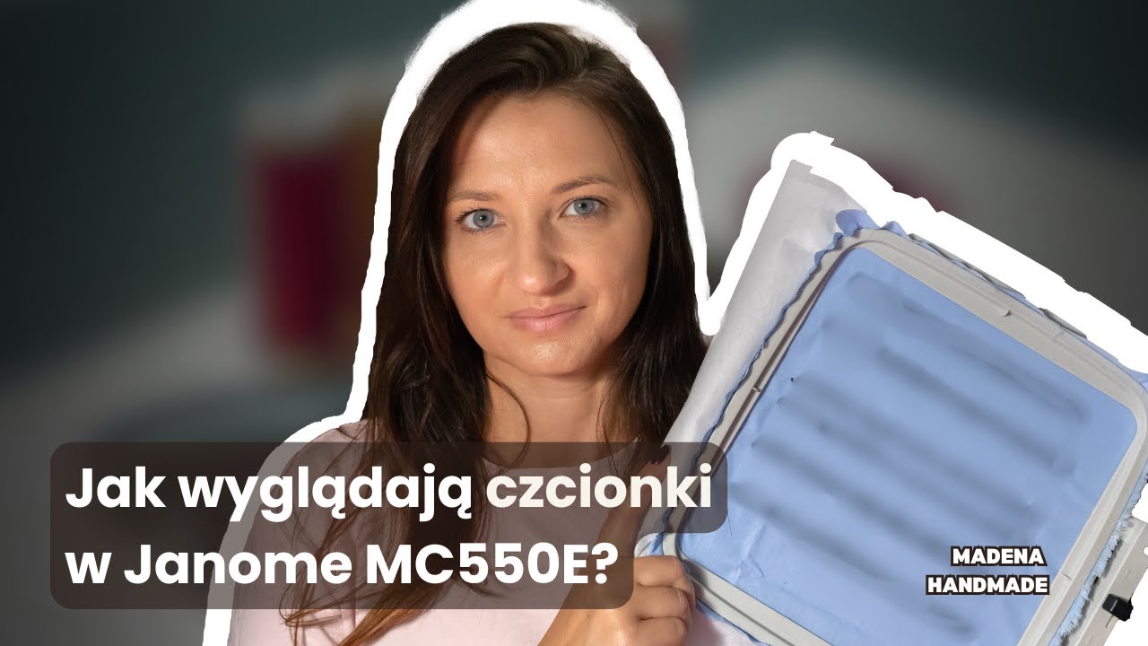 Jak wyglądają czcionki w Janome MC550E? (cz. 1 z 2)
