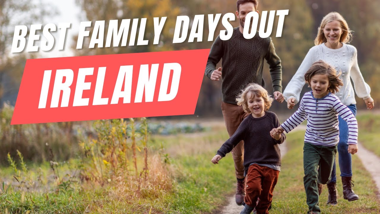 Best Family Days Out in Ireland: Top 10 Attractions for Kids 🇮🇪