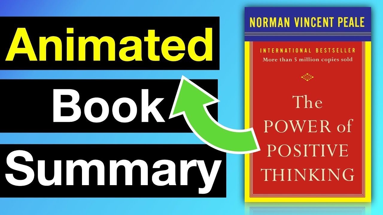 The Power of Positive Thinking Summary (Animated)