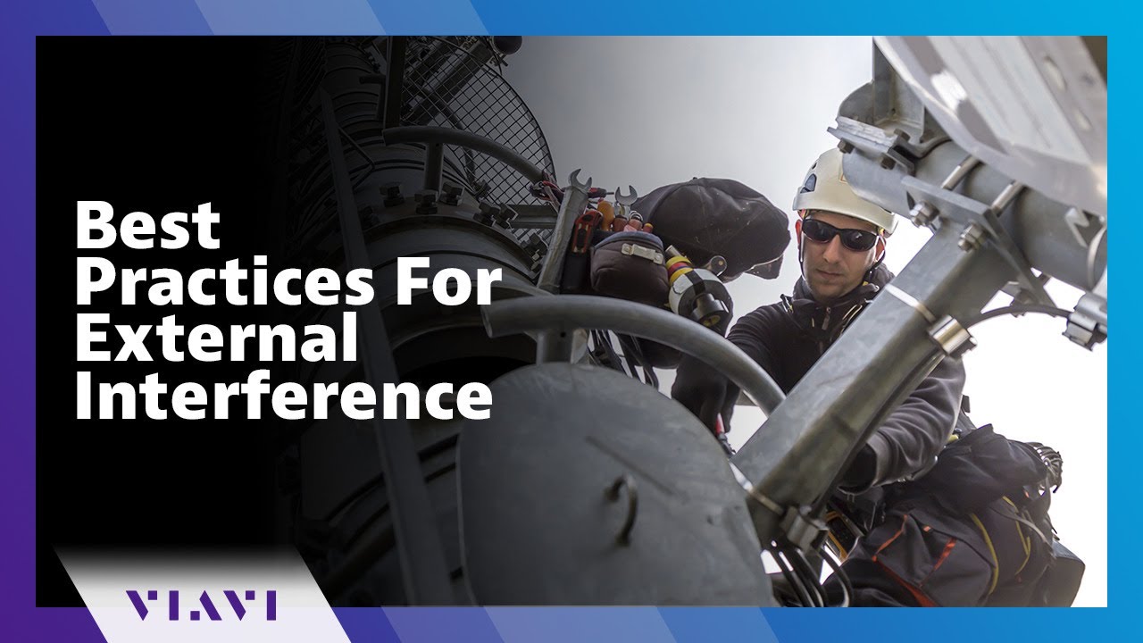 Best Practices for Managing Uplink Interference Session 3: External Interference