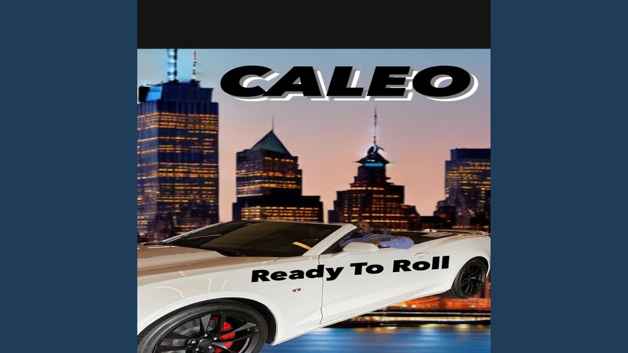 Ready To Roll