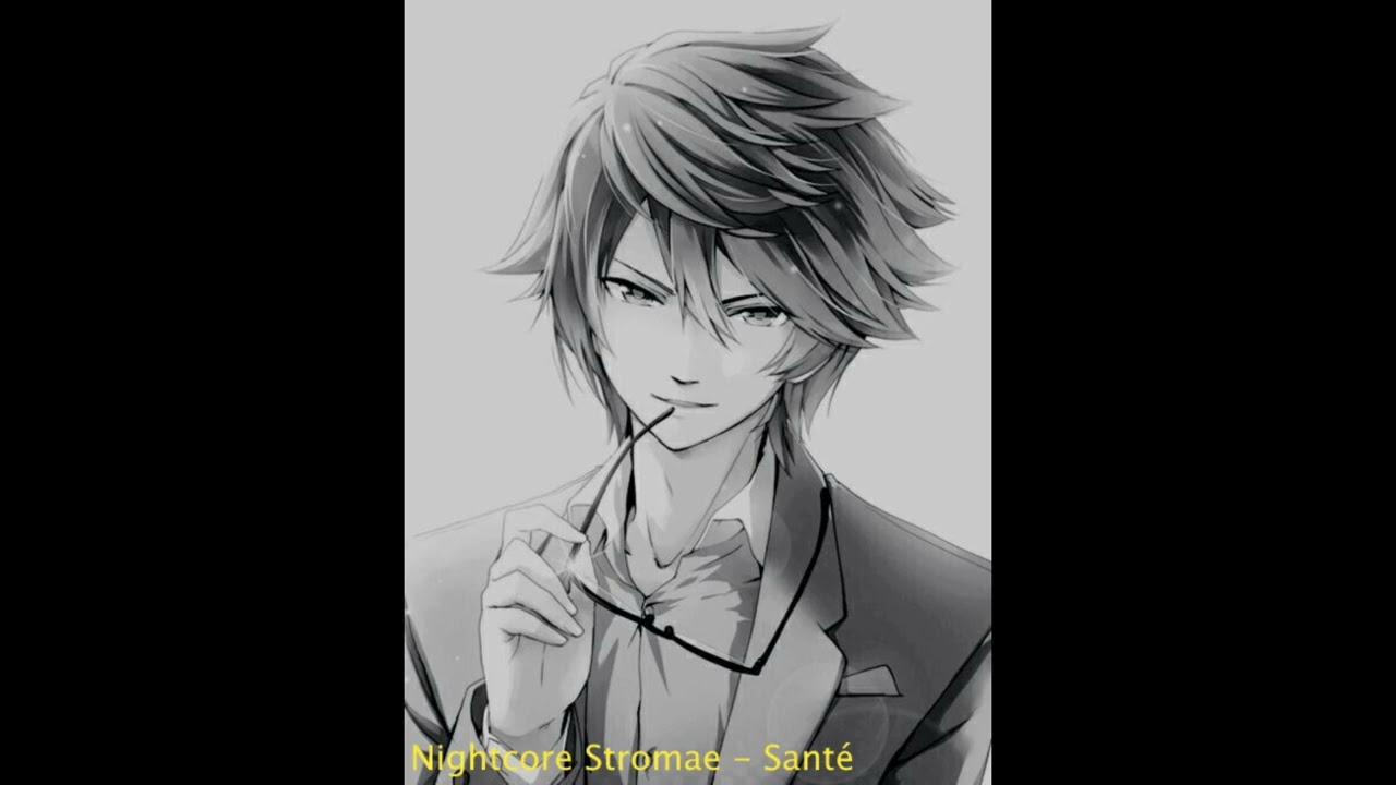 Nightcore Stromae - Santé
