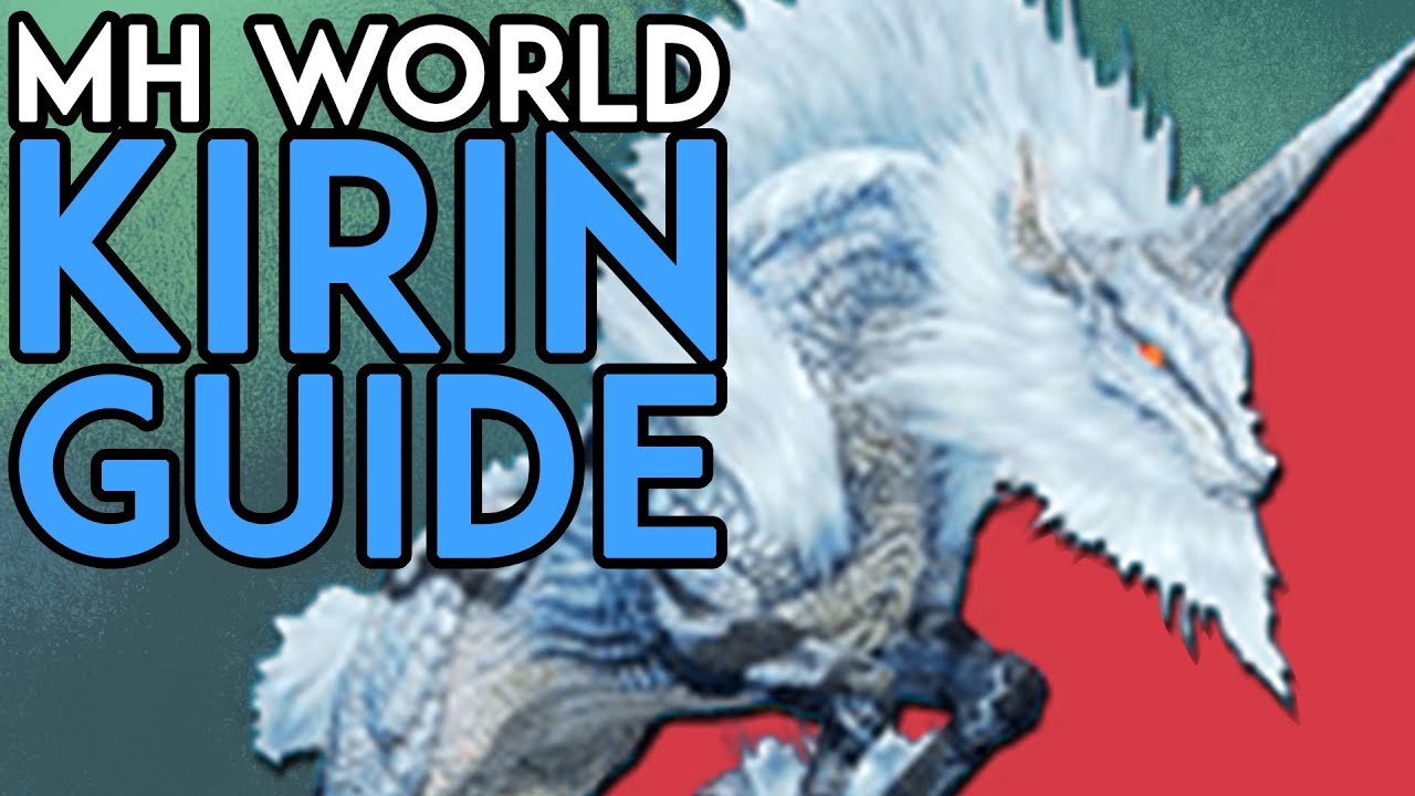 Как победить Кирина: Monster Hunter World: руководство по охоте на монстров (4K)