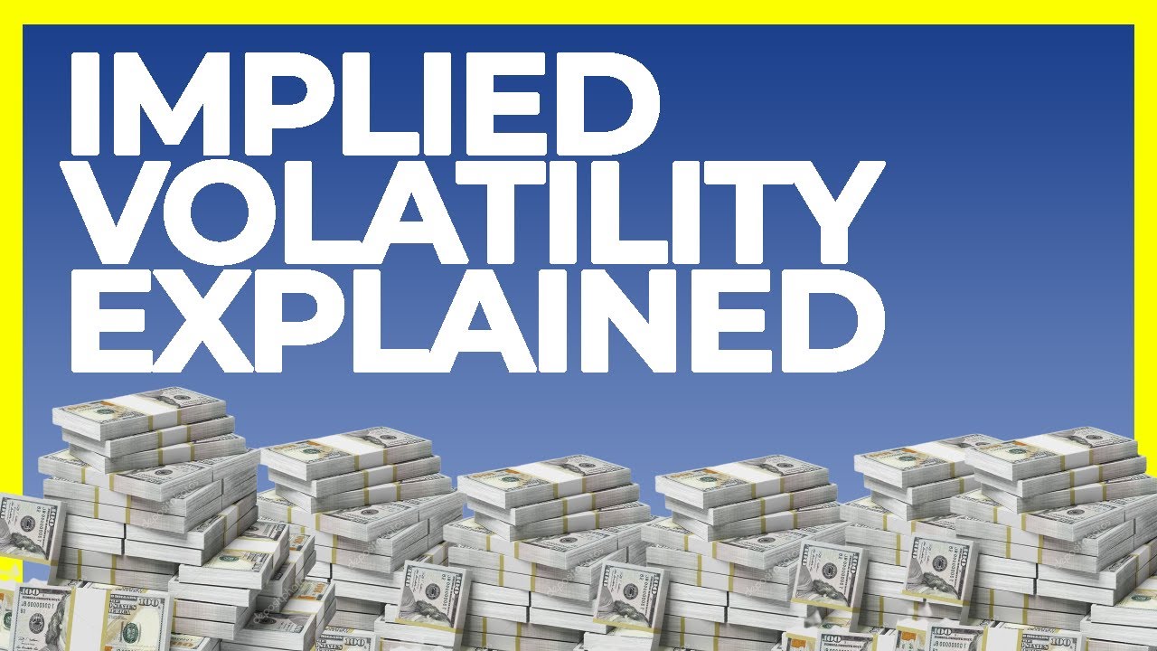 Options Trading 101: What is Implied Volatility? (Explained For Dummies)