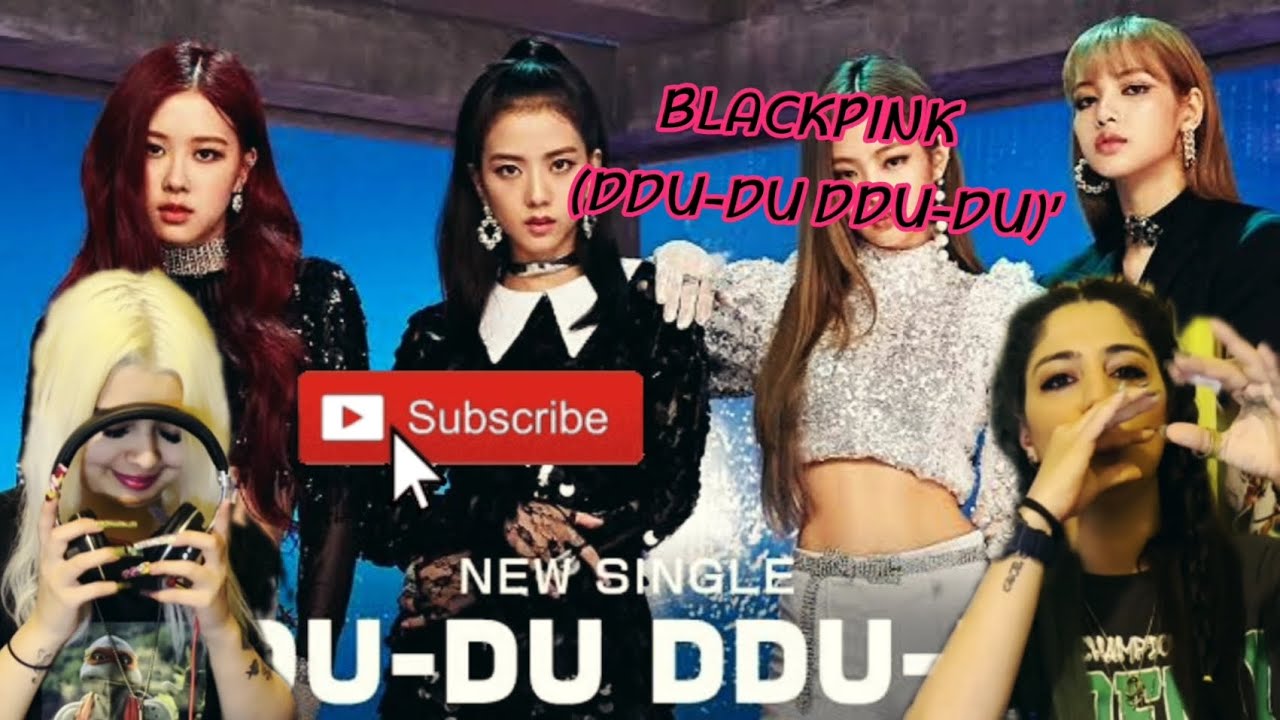 ری اکشن به موزیک ویدیو BLACKPINK - ‘뚜두뚜두 (DDU-DU DDU-DU)’ M/V