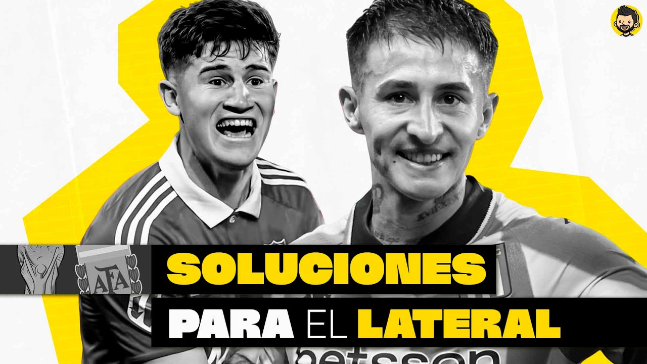 Argentina busca un SUPLENTE: los dos que considera Scaloni