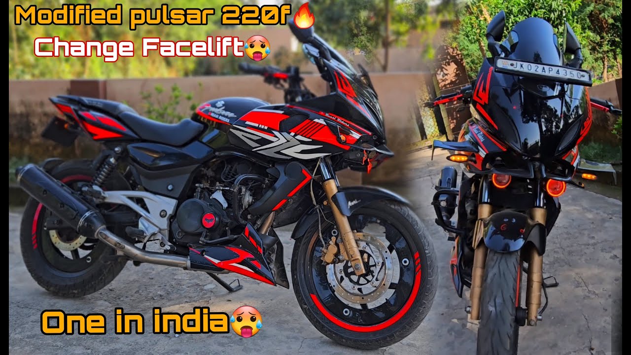 Mofidied Pulsar 220f ll Different facelift 🥵🥵ll One in india🥵🔥 ll cost=?