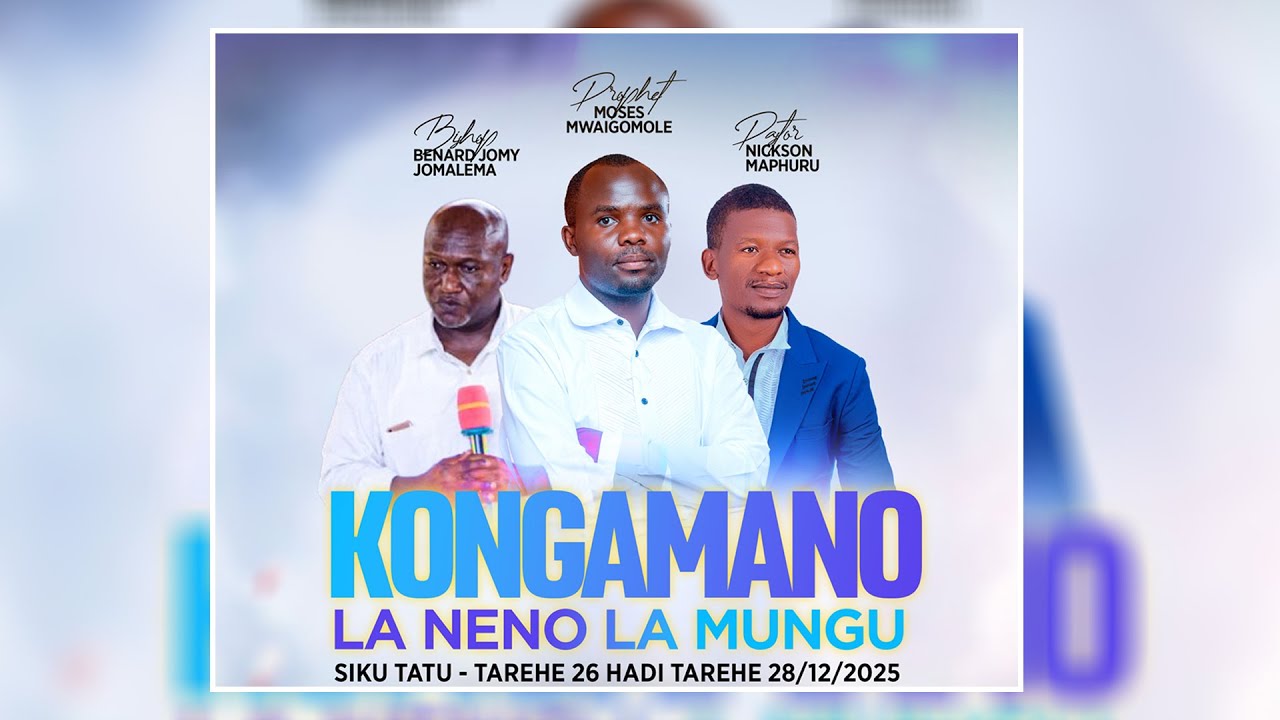 #LIVE - KONGAMANO LA NENO LA MUNGU - 28.12.2025 | Prophet Moses Mwaigomole