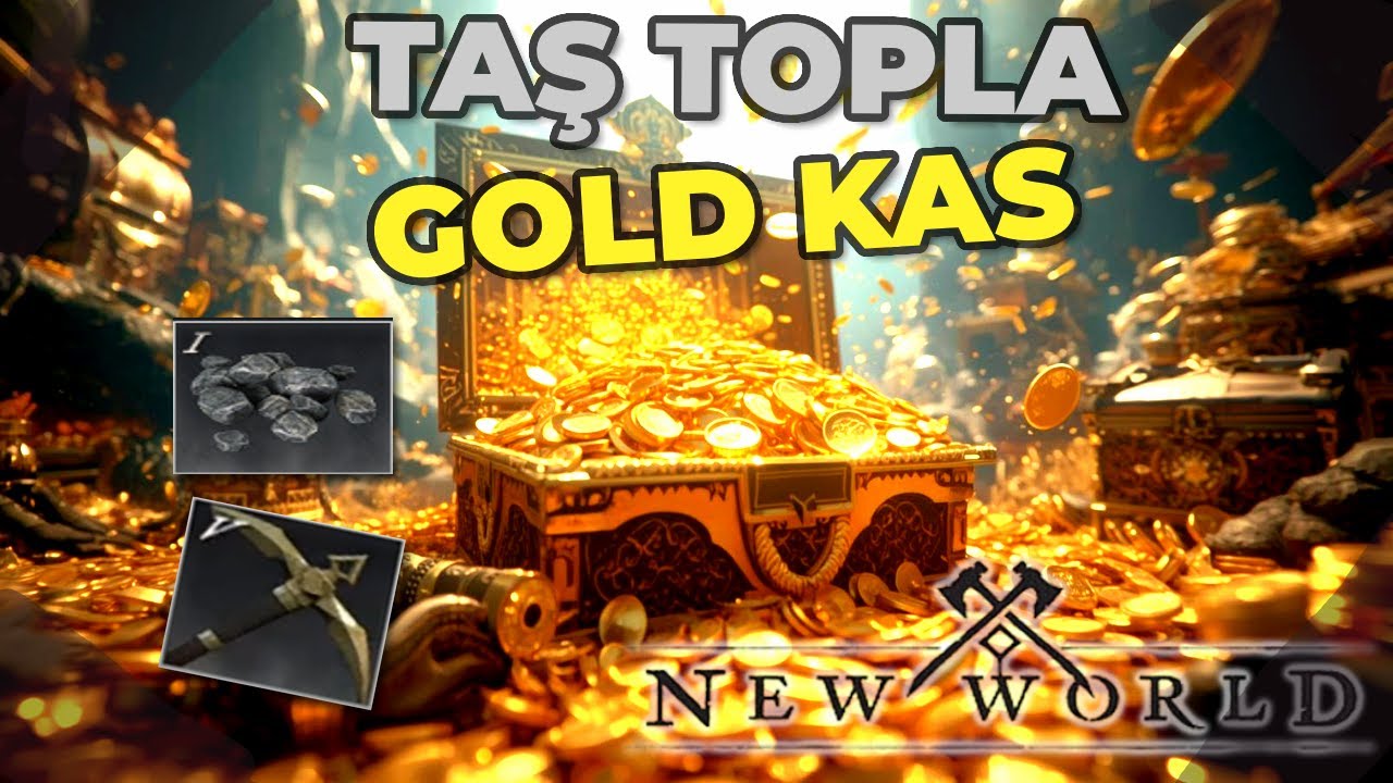 TAŞ TOPLA, GOLD KAS! Yeni Başlayanlar İçin Gold Kasma Taktikleri #1