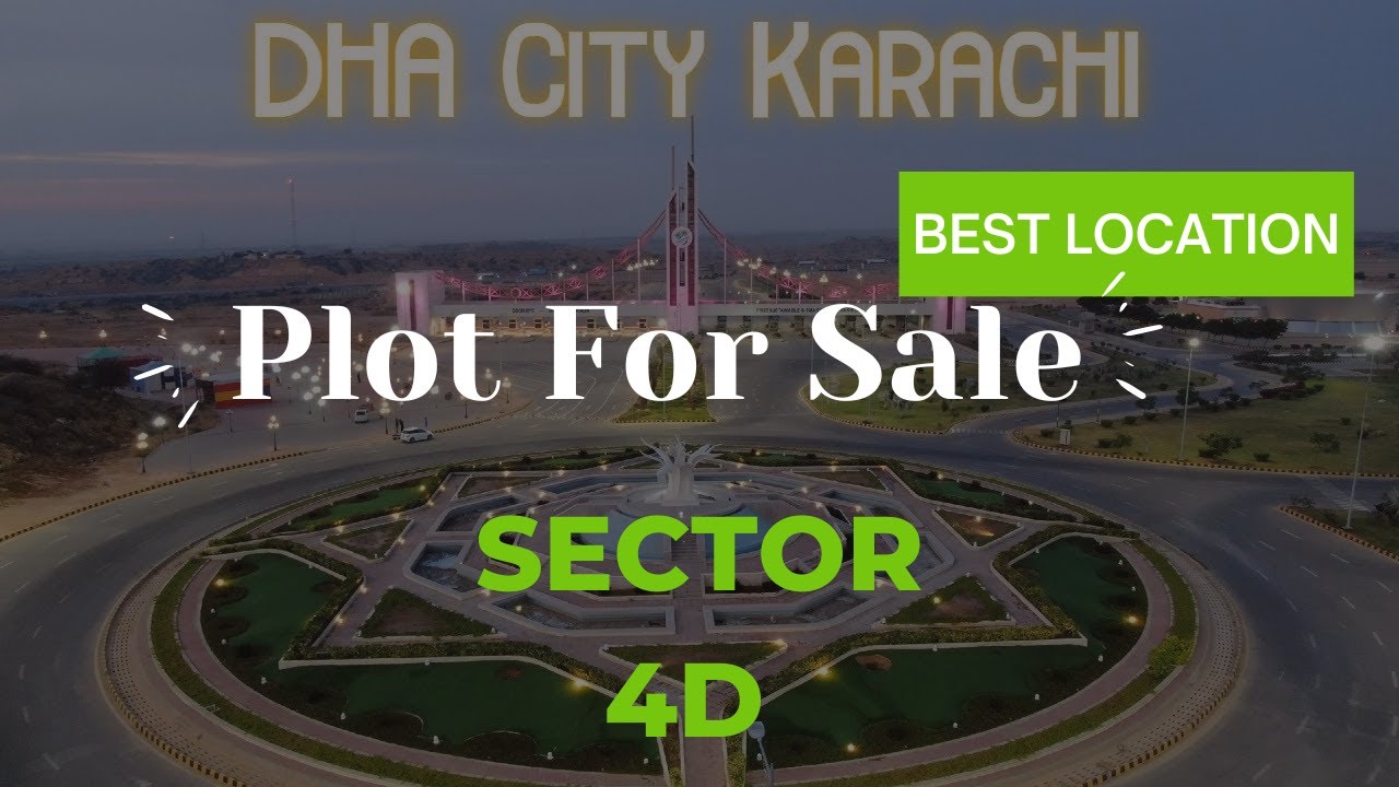 DHA City Karachi Plot For Sale | Dha City Karachi Sector 4 D, Best Location Sadaf Estate