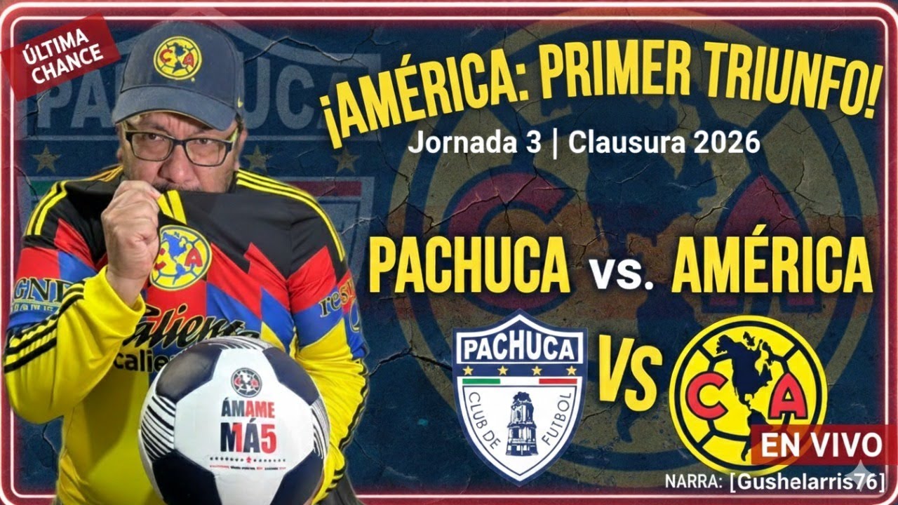 🦅🦅 El CLUB AMÉRICA busca su primera victora... En PACHUCA 🦅🦅 | CLUB AMÉRICA.