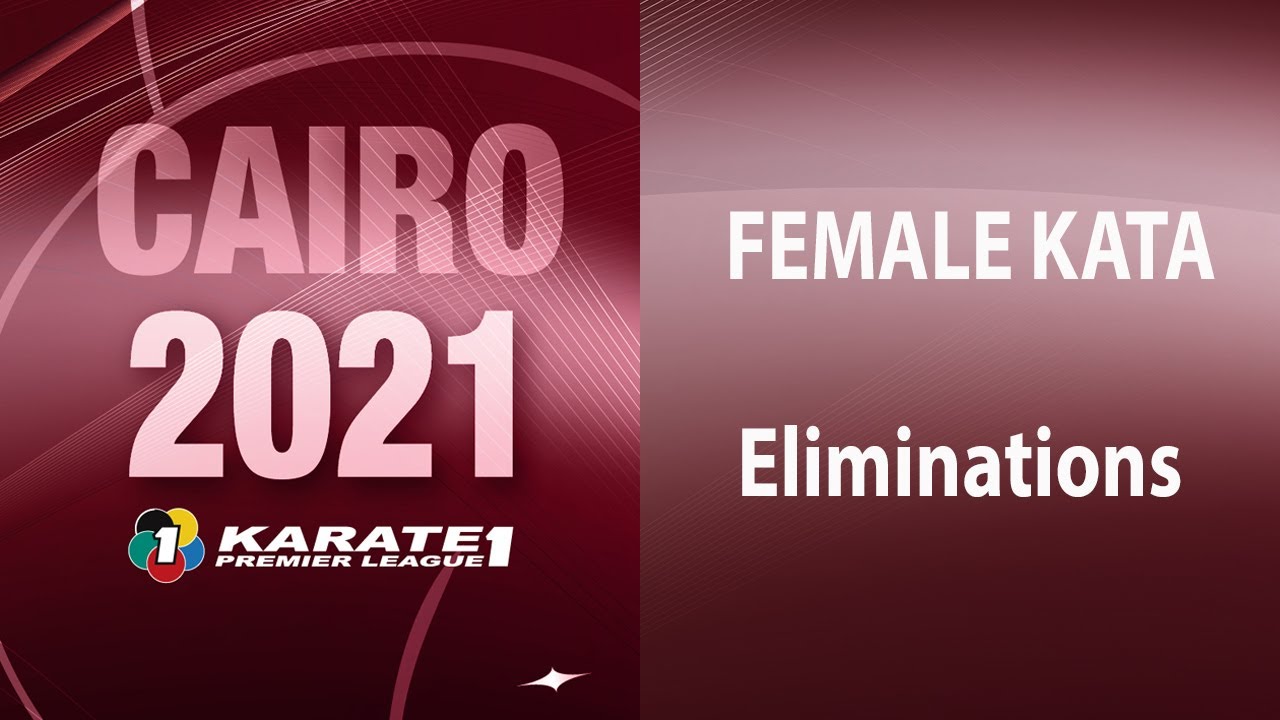 Karate1 Premier League Cairo | Female Kata - Pool 4 | WORLD KARATE FEDERATION