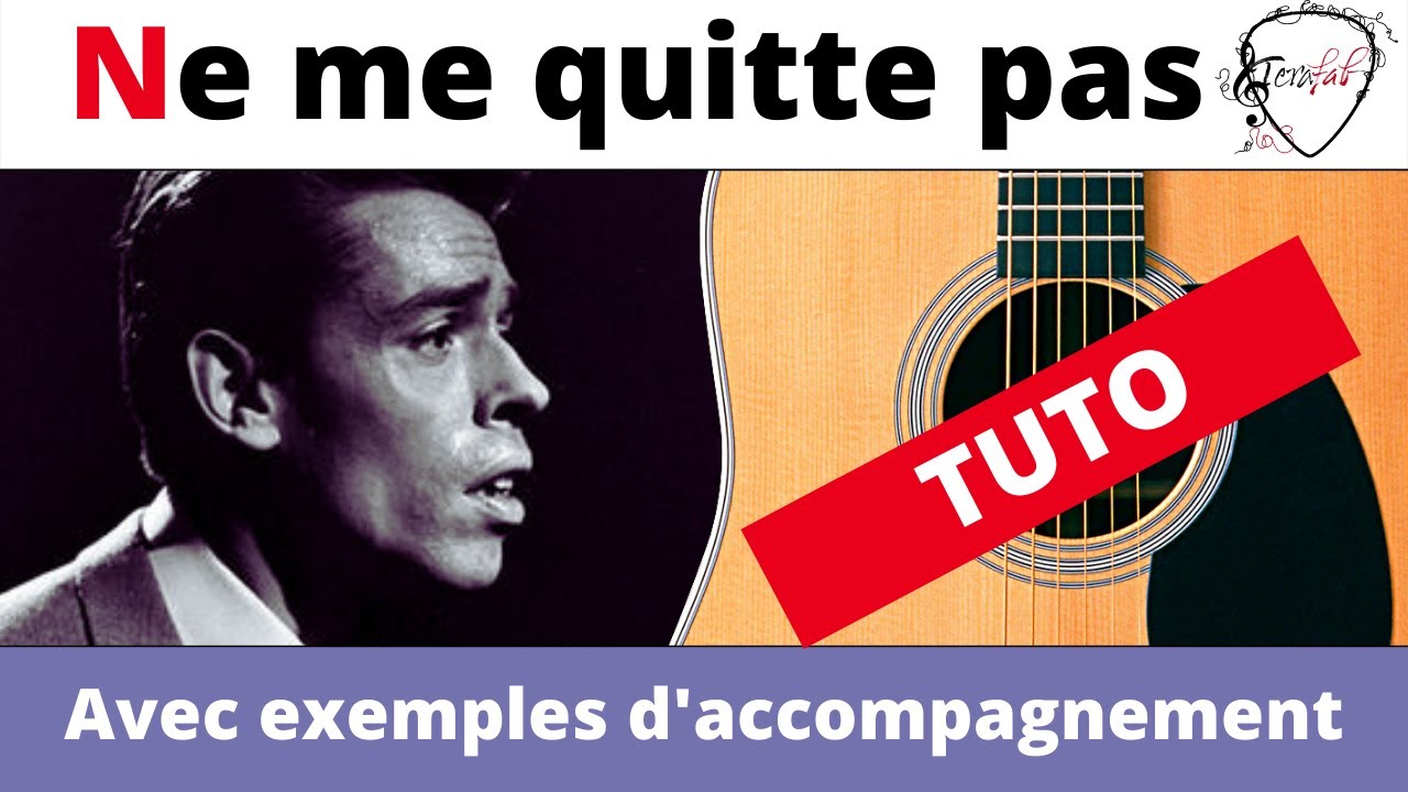Ne me quitte pas - Jacques Brel [Tuto guitare facile Terafab]