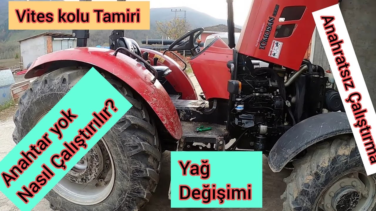 Tümosan 5155 Traktör Yağ ve Filtre değişimi / Traktör Anahtarsız Nasıl Çalıştırılır