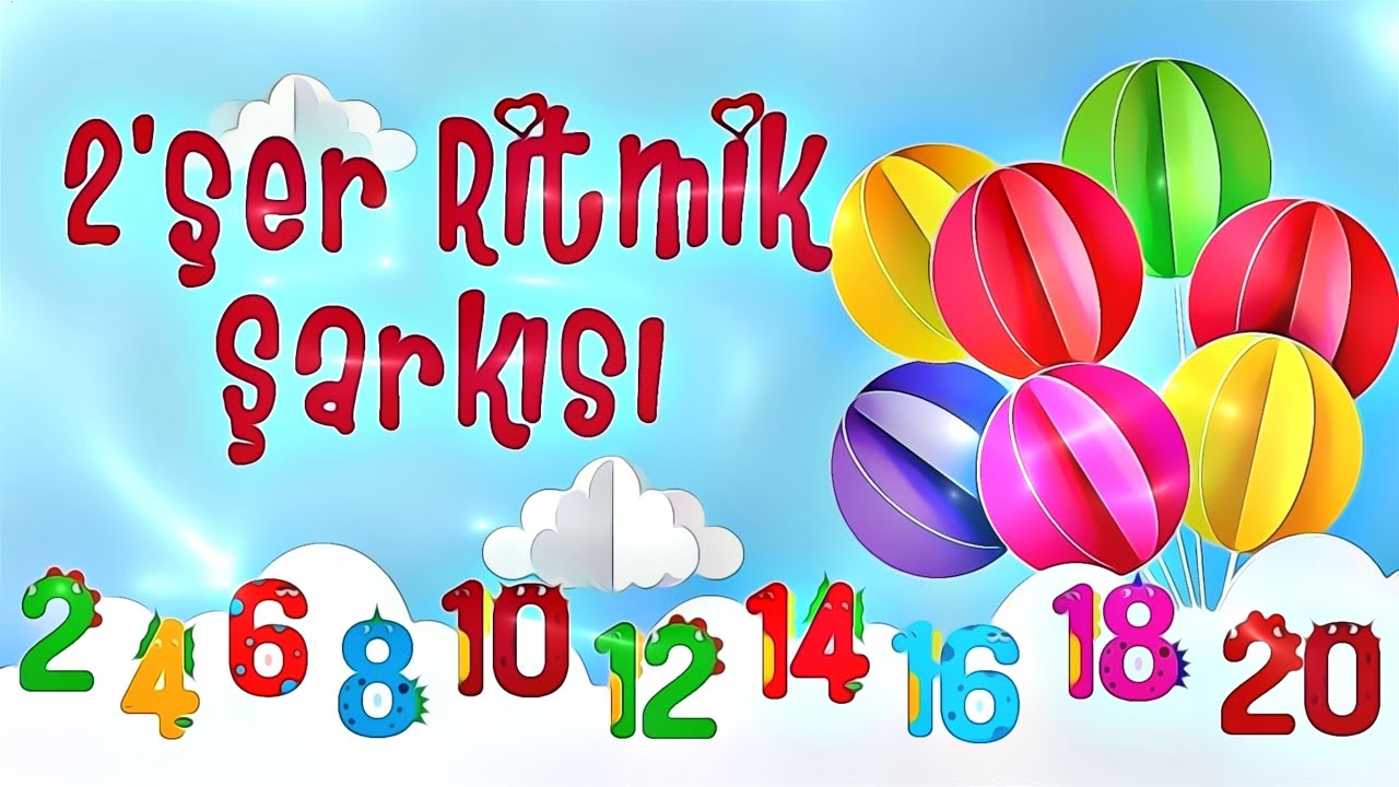 2'şer Ritmik Sayma Şarkısı / 4K