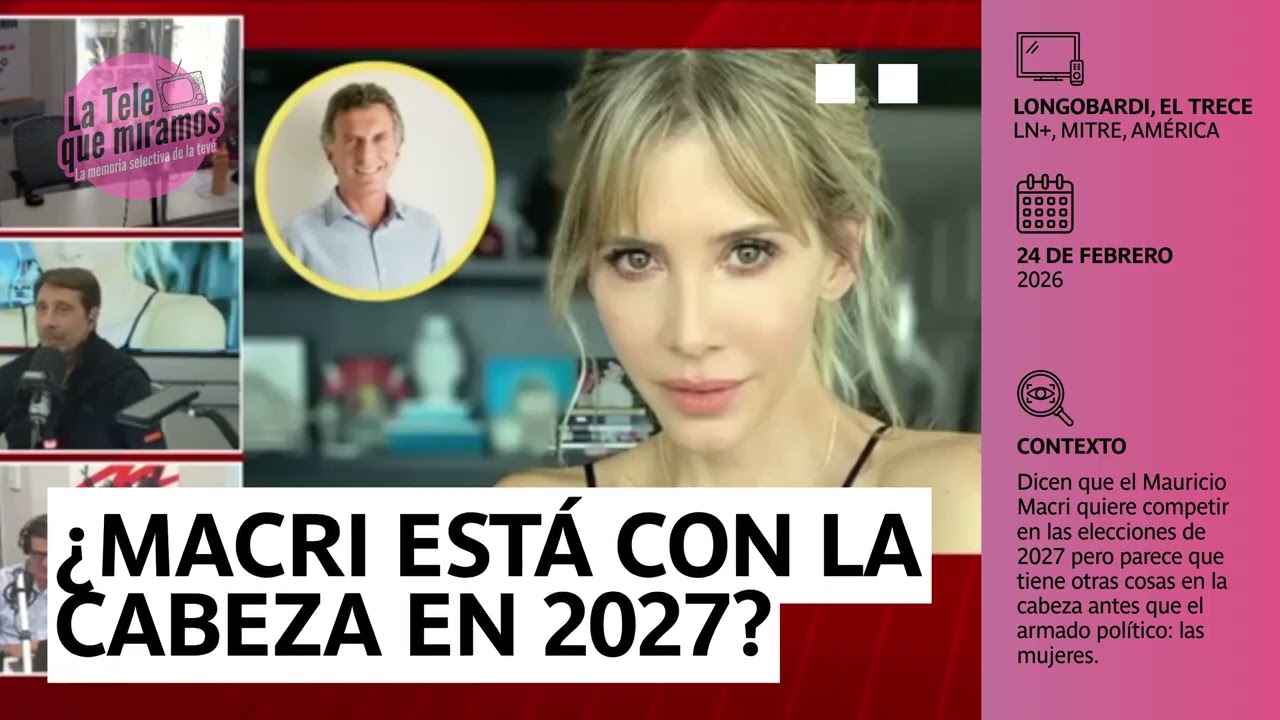 😸🍾¿Macri está con la cabeza en 2027? | INFORME 