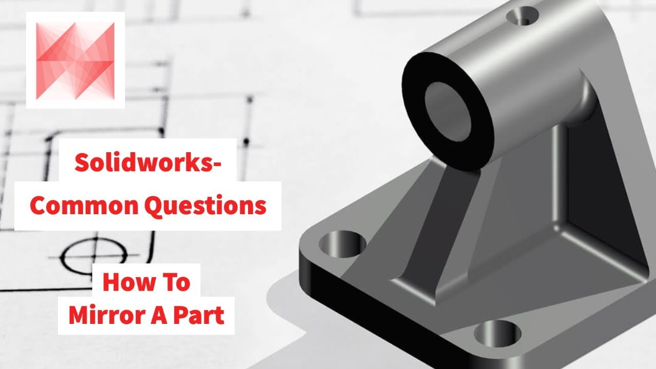 Solidworks 3D Modelling- How To Mirror a Part In Solidworks