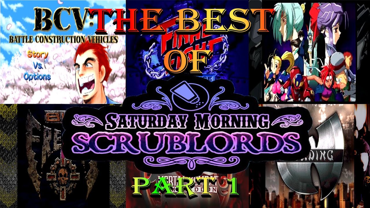 Best of Saturday Morning Scrublords (Part 1)