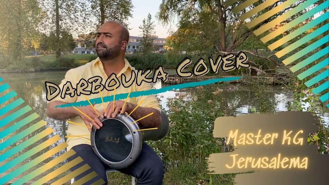 Master KG -Jerusalema  Feat  Nomcebo   Darbouka Cover By YouTabla J-L 🎧