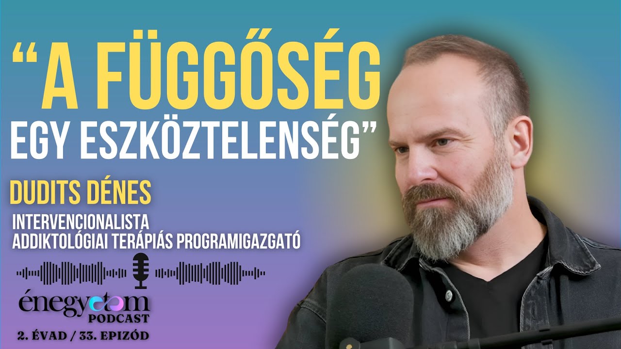 „A FÜGGŐSÉG EGY ESZKÖZTELENSÉG