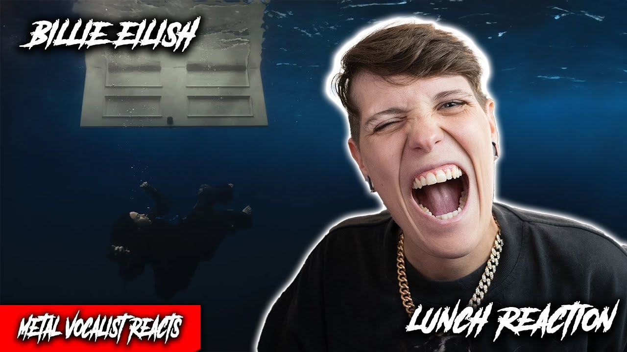 Metal Vocalist Reacts to LUNCH by Billie Eilish!