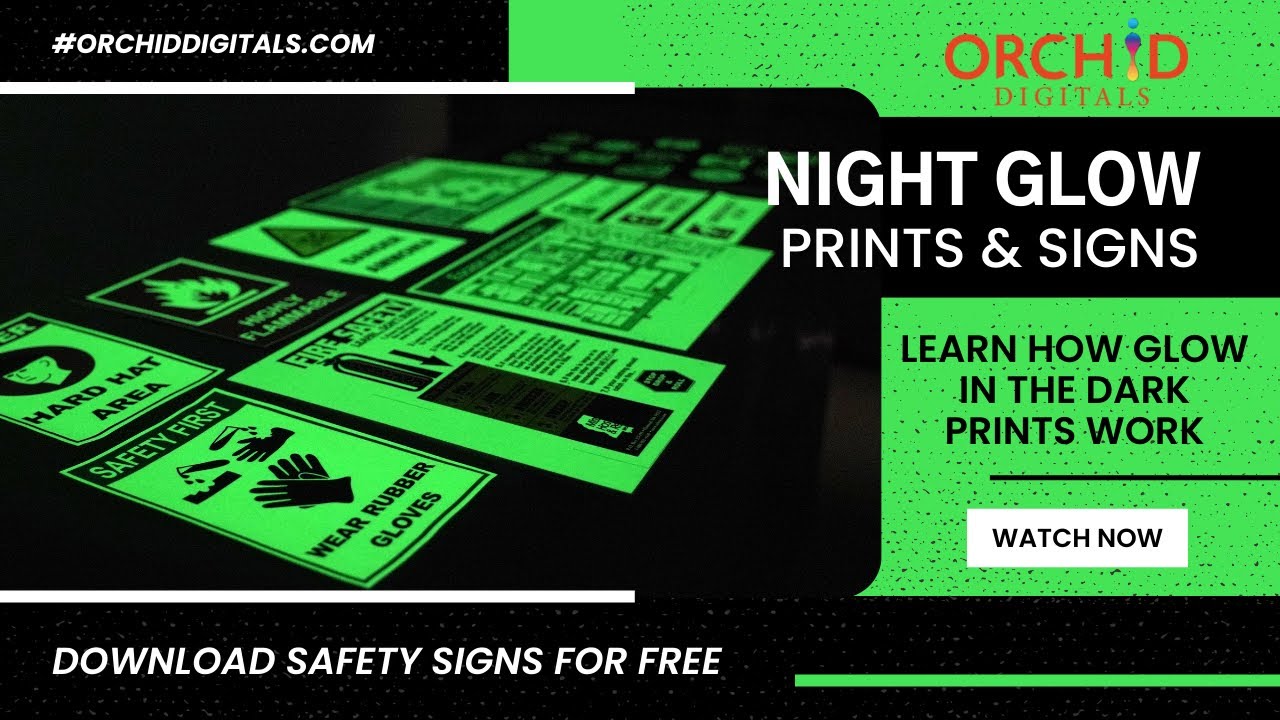 Glow In The Dark Prints | Night Glow Signs for Safety Applications
