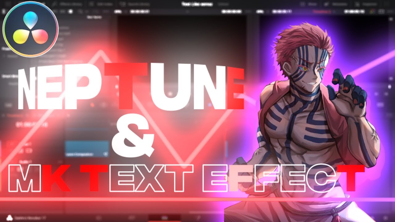 BASIC NEPTUNE AND MK TEXT EFFECT TUTORIAL || DAVINCI RESOLVE