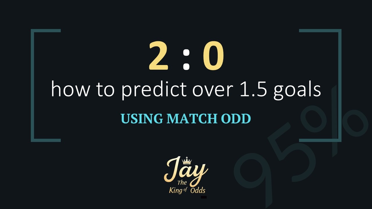 Low Risk  Over 1.5 Goals Strategy: Easy Way To Predict With Betting Odds Explained | Man Utd Arsenal
