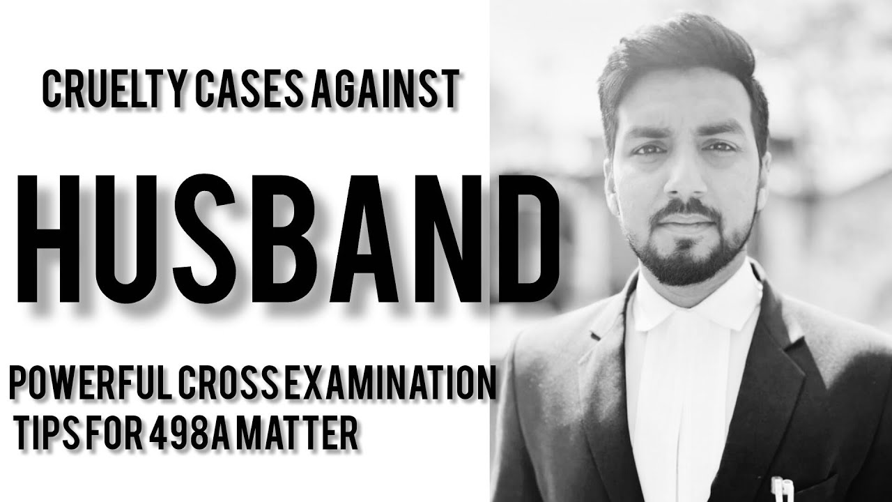 How to Cross-Examine Wife in 498A  or 85 BNS Cases | Powerful Legal Tips
