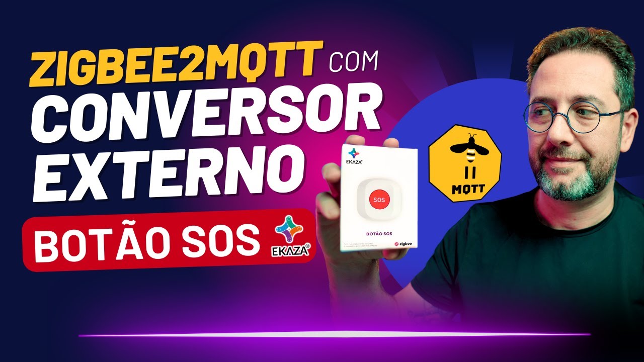 Integrando Dispositivo Zigbee com Conversor Externo no Zigbee2mqtt: Botão SOS Ekaza