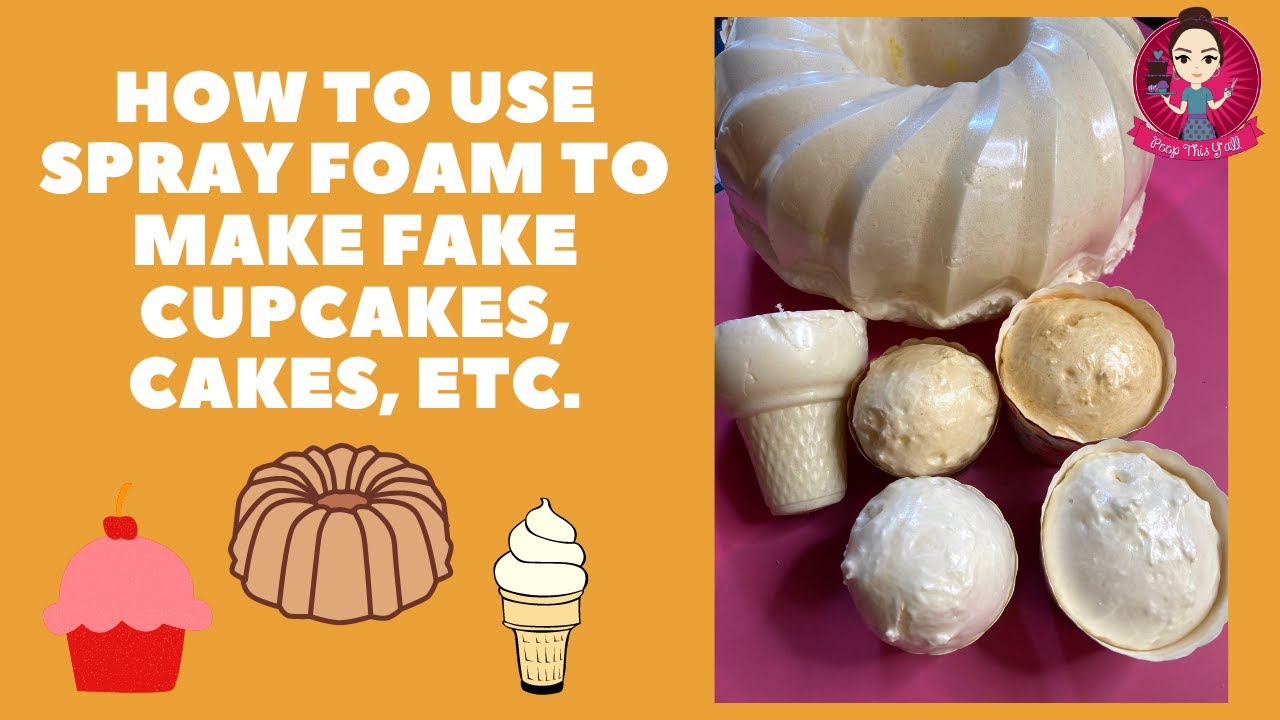 How to use expanding foam for Fake Bake Cakes, Cupcakes & Cones! #fakebake #sprayfoam #peepthisyall