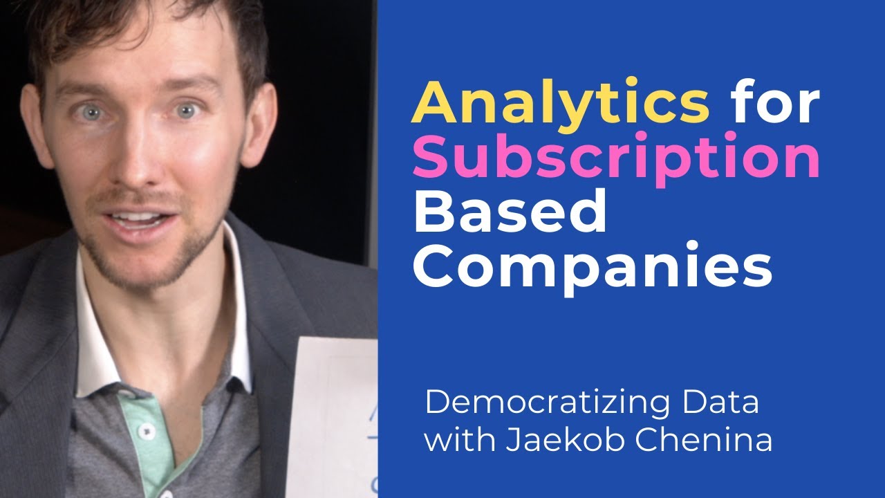 Analytics Strategies for Subscription Business Models | Customer Journey's