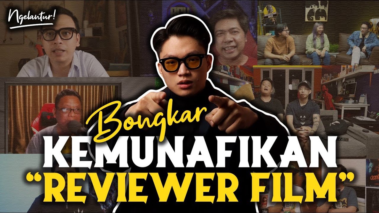 KEBANYAKAN REVIEWER FILM INDO DIBAYAR BUAT BAGUSIN FILMNYA⁉️ BONGKAR RAHASIA KOTOR INDUSTRI FILM 💀