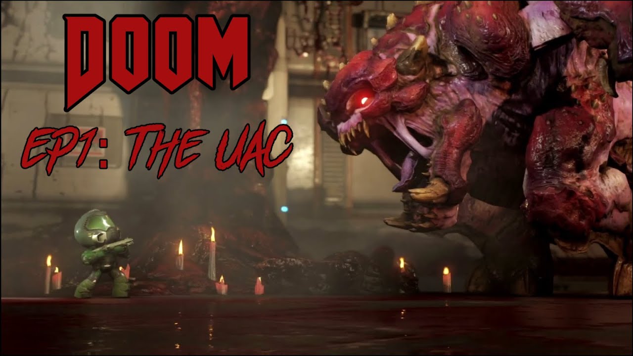 Doom 2016 EP1 The UAC