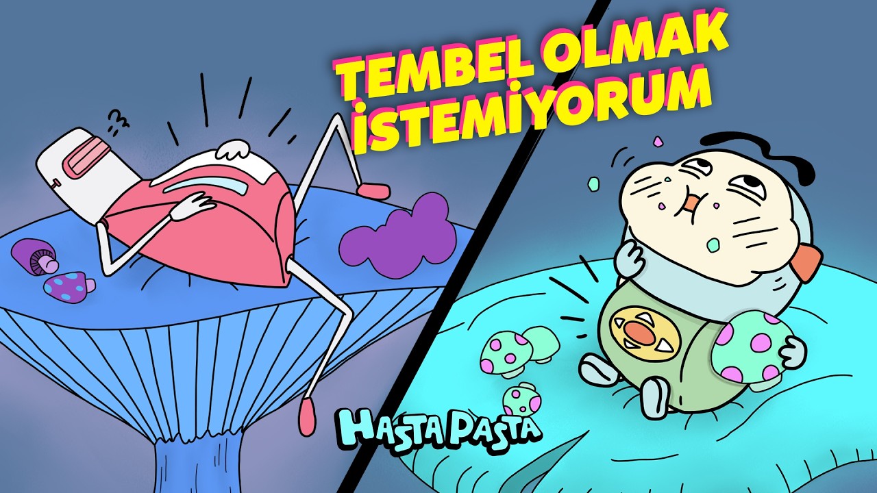 Hasta Pasta - Tembel Olmak Istemiyorum (Video Klip)