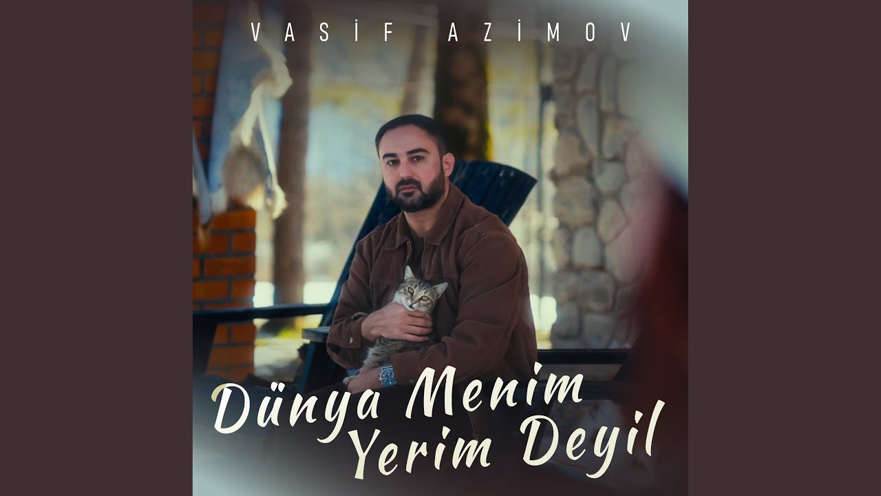 Dünya mənim yerim deyil