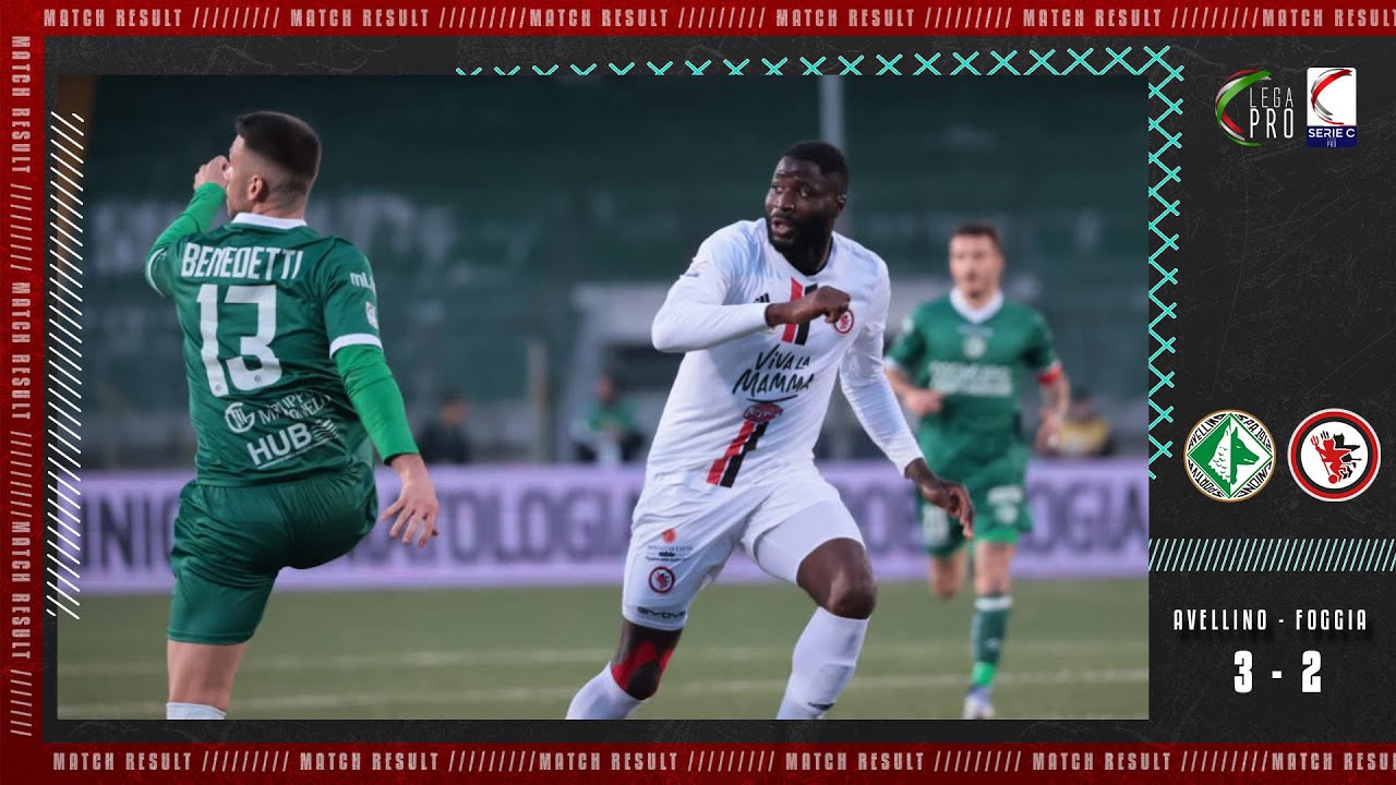 AVELLINO - FOGGIA 3 a 2: gli Highlights