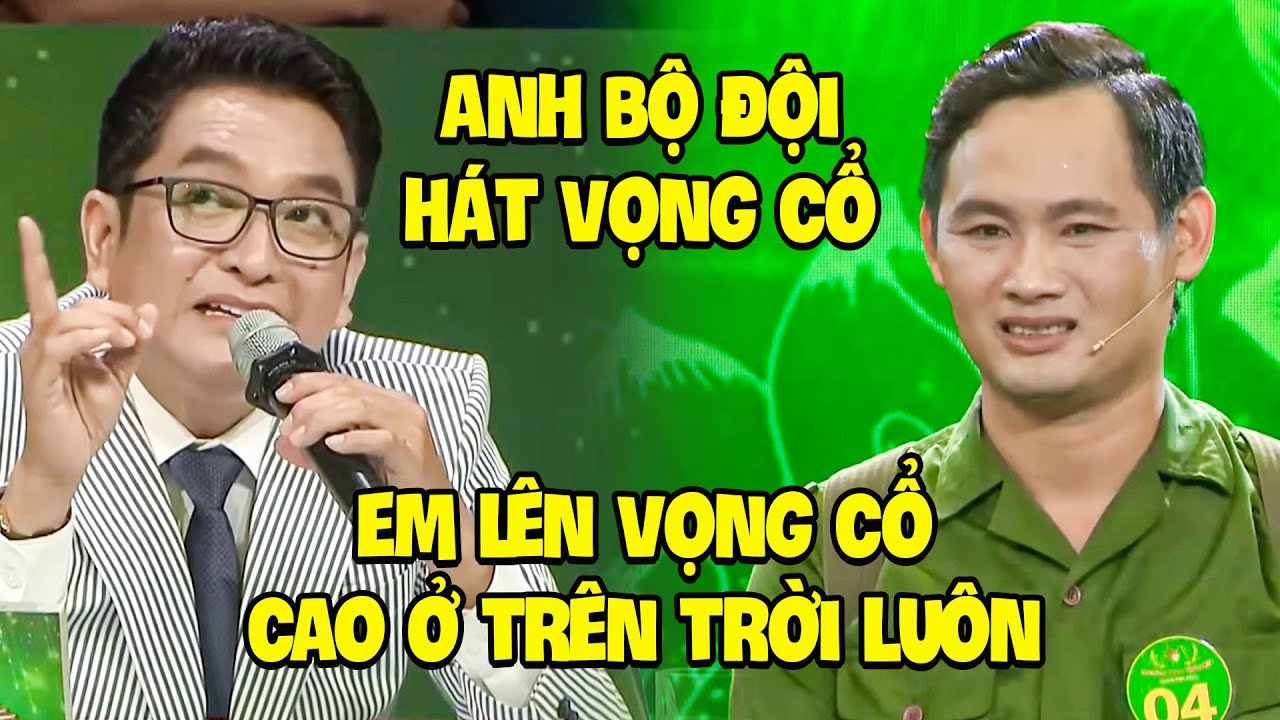 Anh Bộ Đội LÊN VỌNG CỔ CAO Ở TRÊN TRỜI QUÁ XUẤT SẮC Khiến NSND Trọng Phúc CŨNG PHẢI KHEN NỨC NỞ