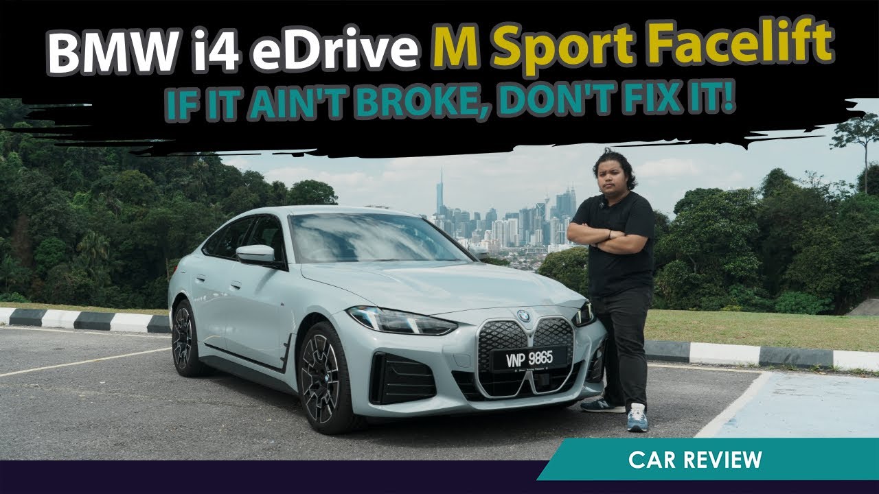 BMW i4 eDrive35 M Sport Facelift - If It Ain't Broke, Don't Fix It!