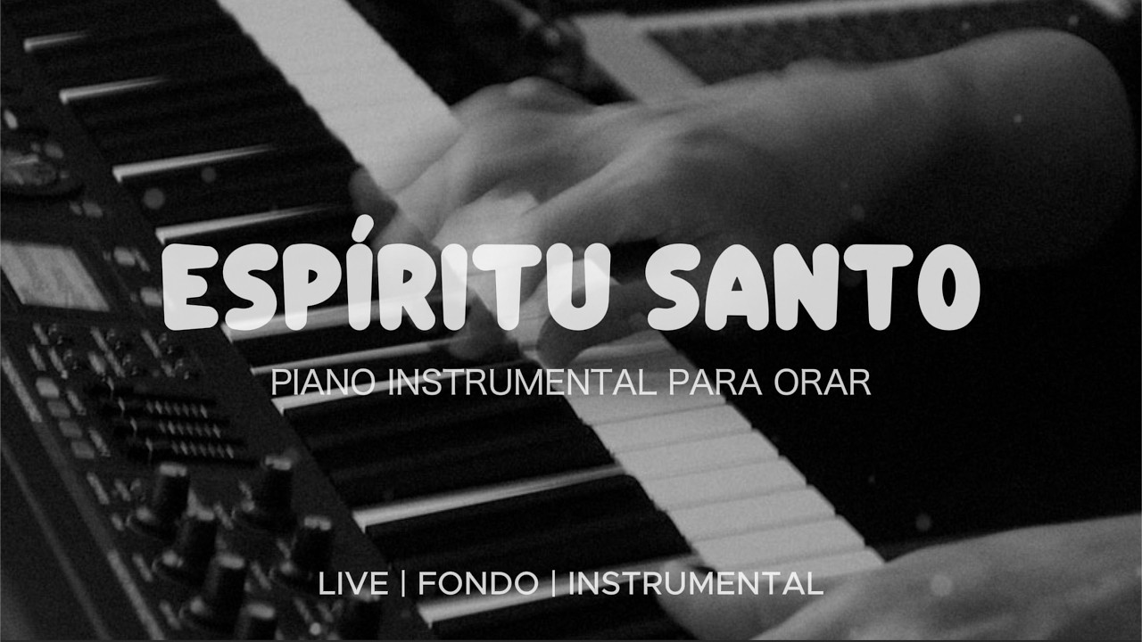 Música Instrumental Para Orar & Meditar - Tiempo de Adoración - Piano Adoración - Fondo Musical