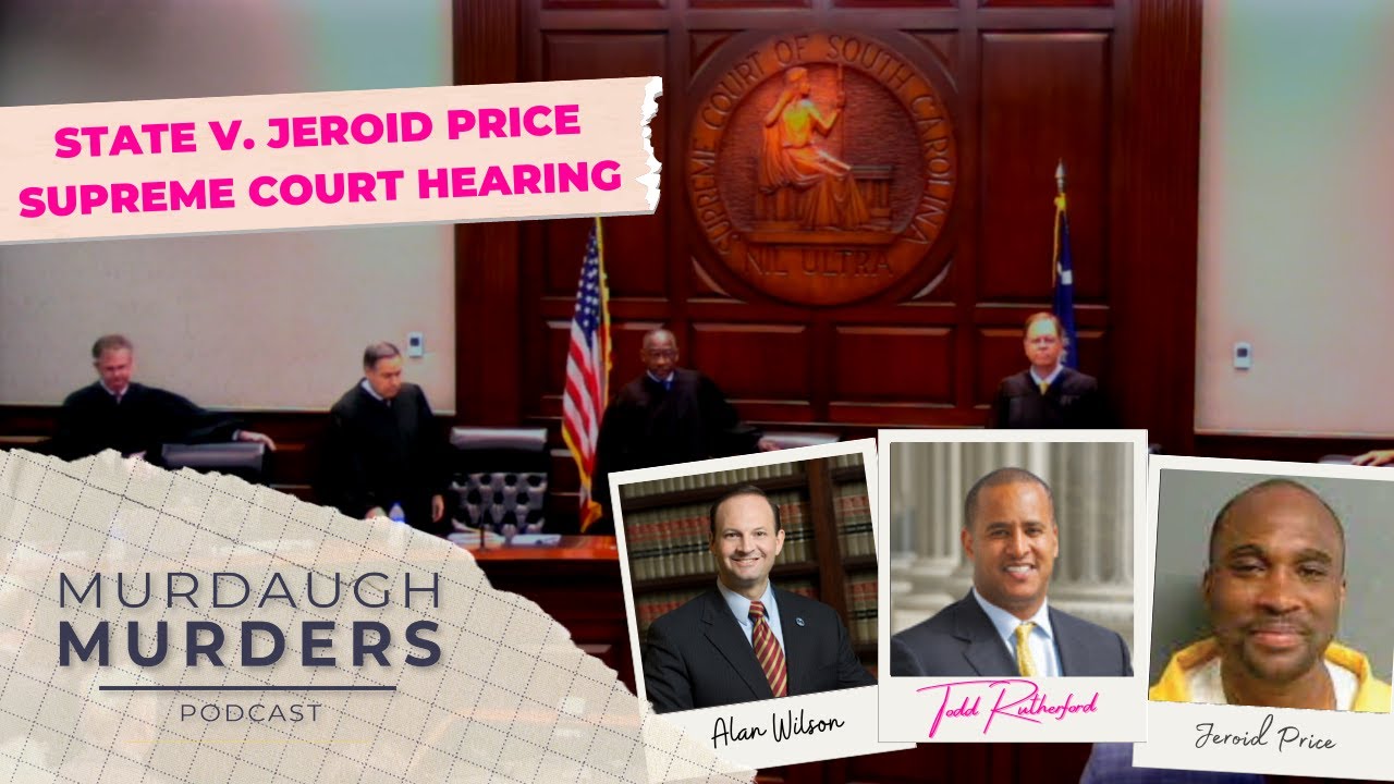 Jeroid Price x SC Supreme Court Hearing On Legality of Price's Release