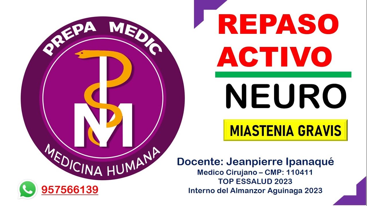 MIASTENIA GRAVIS // LAS FIJAS 2025