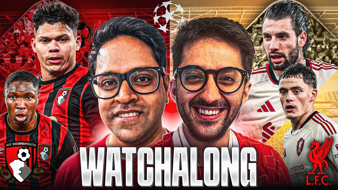 Bournemouth vs Liverpool: Live Watch Along & Reaction