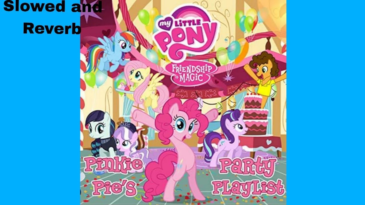 MLP : FIM - The Pony I want to be Slowed and Reverb