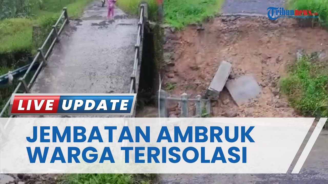 Warga Desa Jabranti Kuningan Terisolasi karena Jembatan yang Jadi Satu-satunya Akses Jalan Ambruk