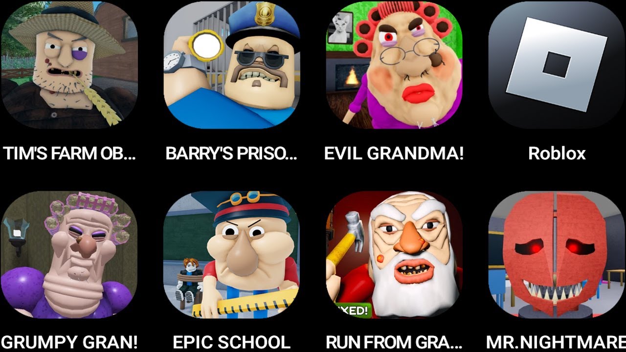 TIM'S FARM OBBY,BARRY'S PRISON RUN,EVIL GRANDMA,Roblox,GRUMPY GRAN,EPIC SCHOOL,RUN FROM GRANDPA...