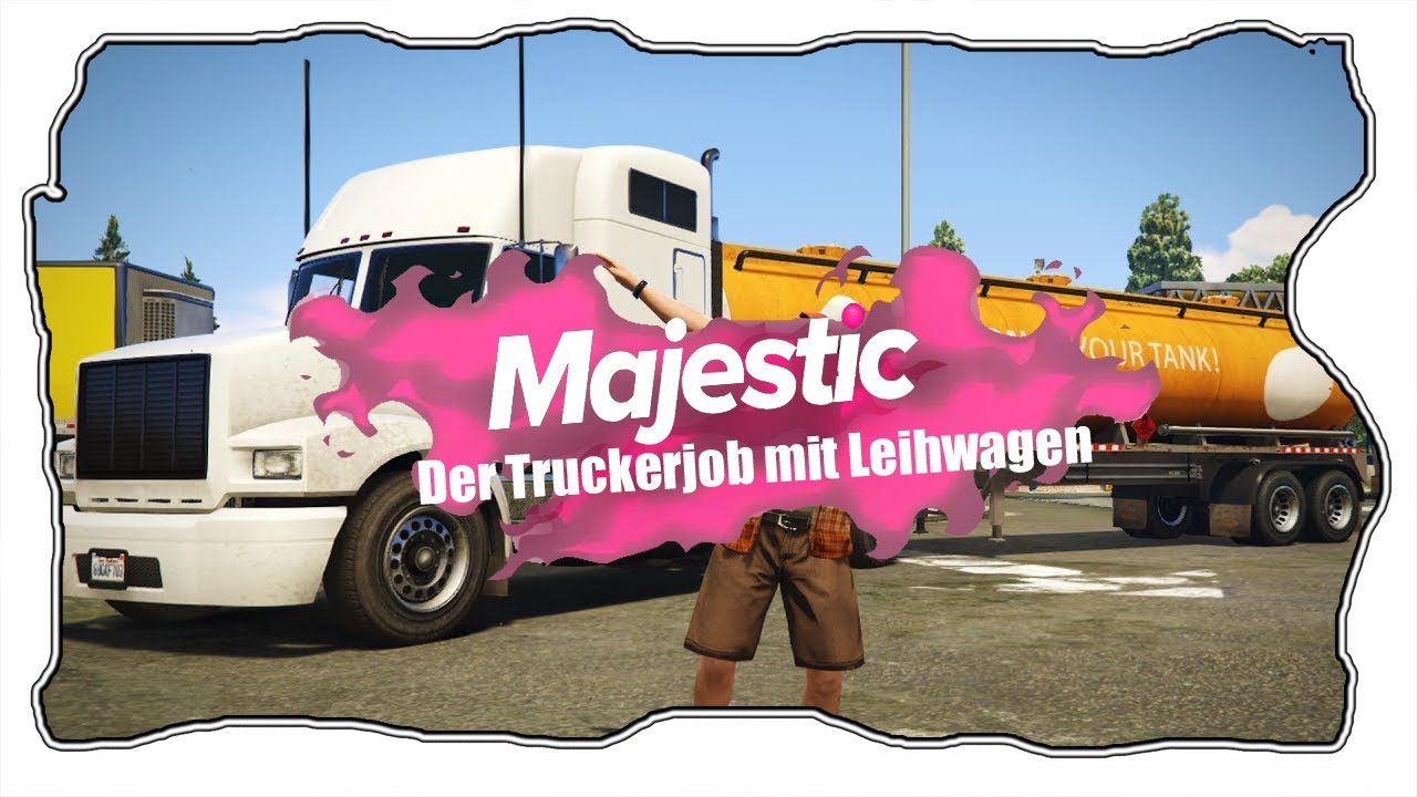 Majestic RP I Tipps und Tricks I Verdienst Truckerjob mit Leihwagen